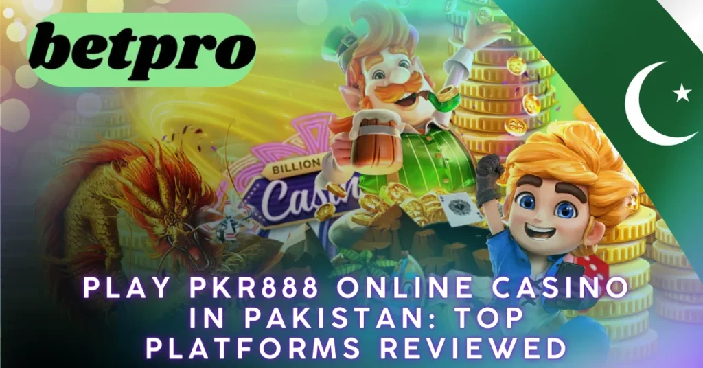Play-PKR888-Online-Casino
